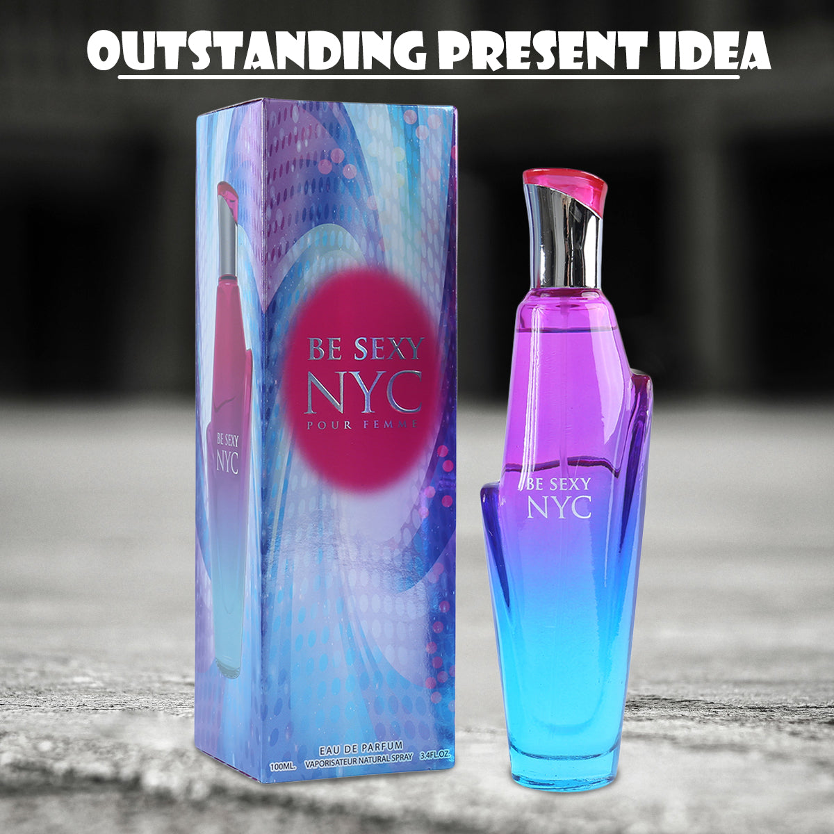 Be Sexy NYC Spray Perfume Eau De Parfum For Women - 100ML/3.4 FL.OZ.