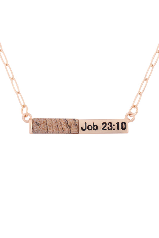"Job 23:10" Half Natural Stone Half Metal Necklace